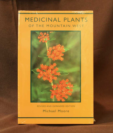 Medicinal Plants of the Mountain West