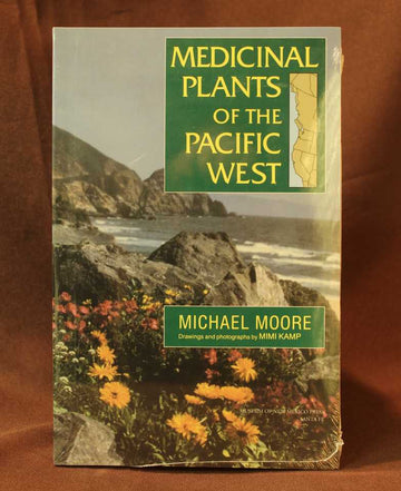 Medicinal Plants of the Pacific West