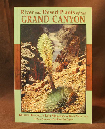 River and Desert Plants of the Grand Canyon