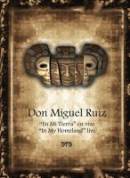 Don Miguel Ruiz - In My Homeland DVD